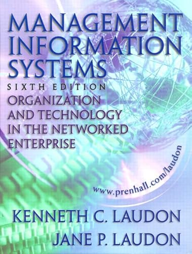 Stock image for Management Information Systems: Organization and Technology in the Networked Enterprise for sale by SecondSale