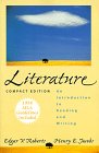 9780130121233: Literature: An Introduction to Reading and Writing : Compact Edition : 1998 Mla Guidelines Included