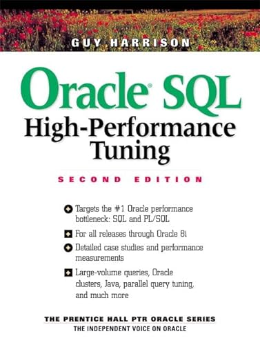 Beispielbild fr Oracle SQL High-Performance Tuning zum Verkauf von Better World Books