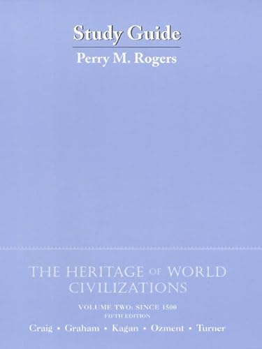 Stock image for The Heritage of World Civilizations: Since 1500 for sale by Hawking Books