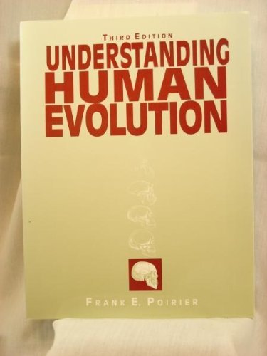 Beispielbild fr Understanding Human Evolution. zum Verkauf von J. HOOD, BOOKSELLERS,    ABAA/ILAB