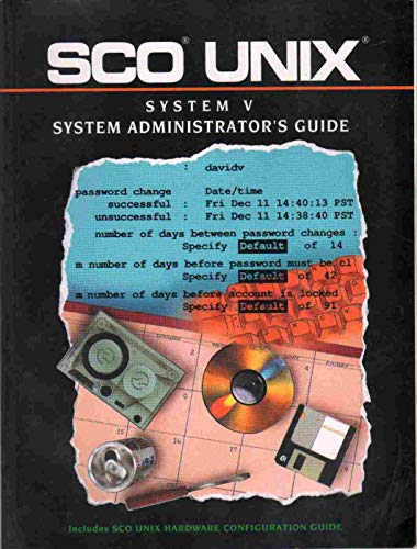 Imagen de archivo de Sco Unix System Administrator's Guide a la venta por HPB-Red