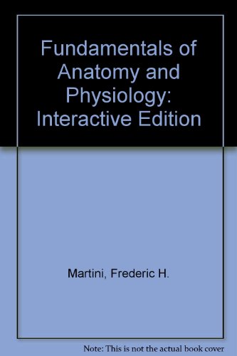 9780130127013: Fundamentals of Anatomy and Physiology: Interactive Edition