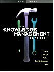 9780130128539: The Knowledge Management Toolkit: Practical Techniques for Building a Knowledge Management System