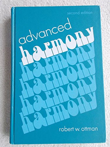9780130129550: Advanced Harmony: Theory and Practice