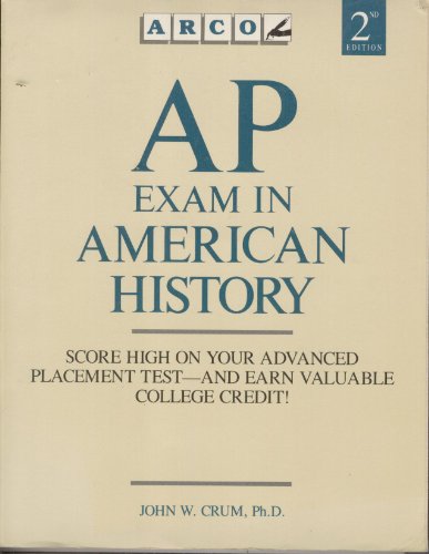 Stock image for Ap Exam in American History (Arco Master the AP United States History Test) for sale by The Book Spot