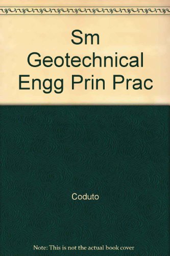 9780130130372: Sm Geotechnical Engg Prin Prac