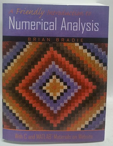 Stock image for A Friendly Introduction to Numerical Analysis. for sale by Goodwill Industries