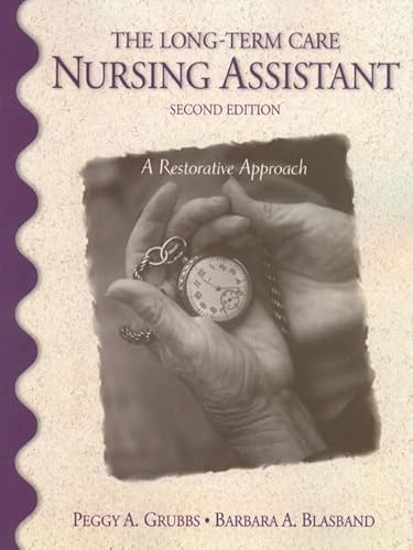 9780130132536: The Long-Term Care Nursing Assistant