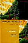 9780130132987: Economics by Design: Principles and Issues