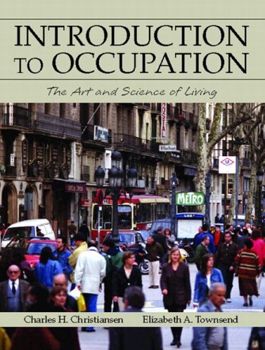 Stock image for Introduction to Occupation: The Art and Science of Living for sale by SecondSale