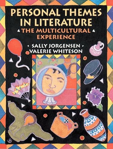 Personal Themes In Literature: The Multicultural Experience (9780130134189) by Sally Jorgensen; Valerie Whiteson