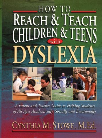 Stock image for How to Reach & Teach Students with Dyslexia:Practical Strategies and Activities for helping students for sale by SecondSale