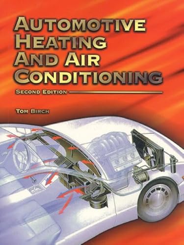 Stock image for Automotive Heating and Air Conditioning for sale by Better World Books