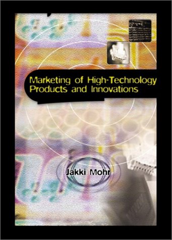 9780130136060: Marketing of High-Technology Products and Innovations