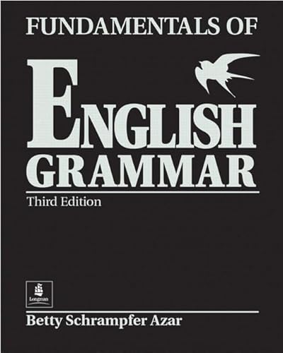 Beispielbild fr Fundamentals of English Grammar zum Verkauf von Better World Books