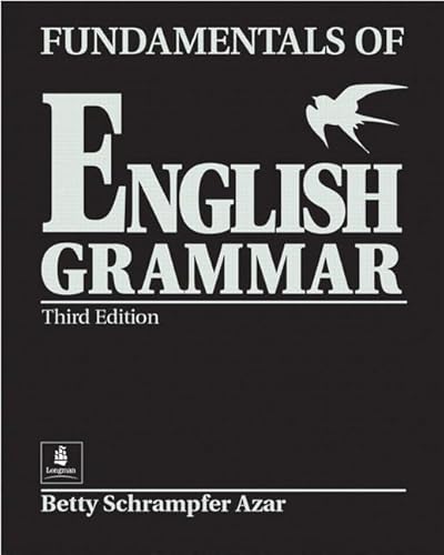 9780130136312: Fundamentals of English Grammar: Third Edition