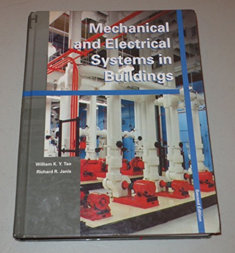 Imagen de archivo de Mechanical and Electrical Systems in Buildings a la venta por Better World Books