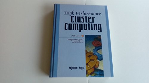 9780130137852: High Performance Cluster Computing: Programming and Applications