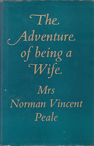 Imagen de archivo de The Adventure of Being a Wife a la venta por Lighthouse Books and Gifts