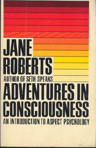 Adventures in Consciousness by Debbianne DeRose Adventures in Consciousness by Debbianne DeRose