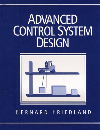 Beispielbild fr Advanced Control Systems Design zum Verkauf von Better World Books