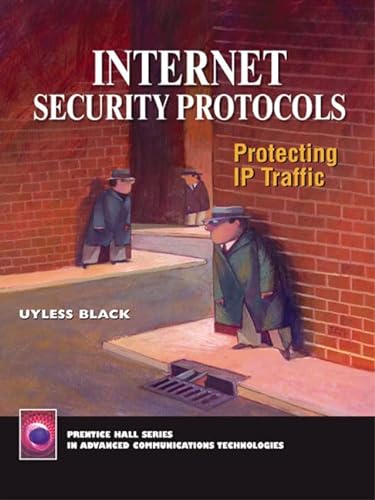 Beispielbild fr Internet Security Protocols : Protecting IP Traffic zum Verkauf von Better World Books