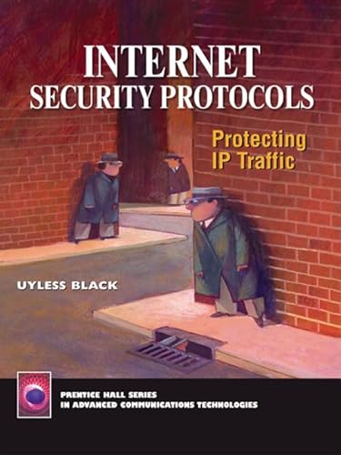 Stock image for Internet Security Protocols : Protecting IP Traffic for sale by Better World Books