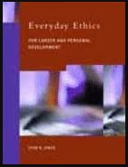 9780130143037: Everyday Ethics for Career and Personal Development