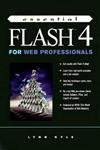 Stock image for Essential Flash 4 for Web Professionals for sale by PsychoBabel & Skoob Books