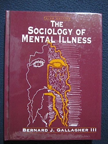 Stock image for Sociology of Mental Illness (3rd Edition) for sale by HPB-Red