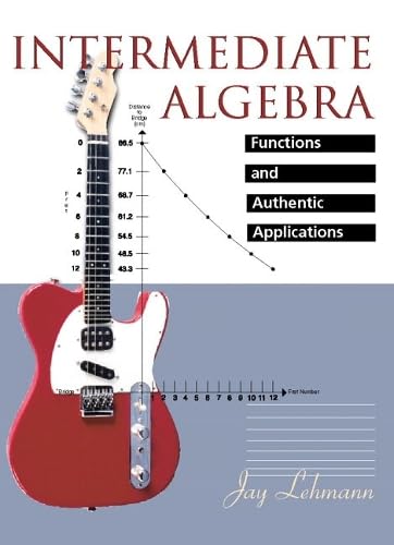 9780130144980: Intermediate Algebra Functions and Authentic Applications