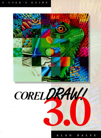 9780130145819: CorelDRAW! 3.0: User's Guide