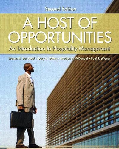 Stock image for A Host of Opportunities: An Introduction to Hospitality Management for sale by HPB-Red