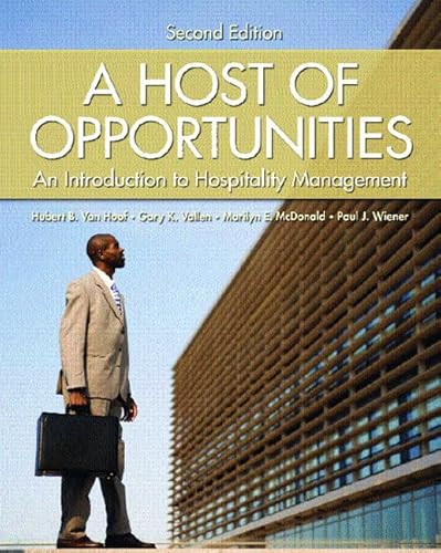 9780130145918: A Host of Opportunities: An Introduction to Hospitality Management