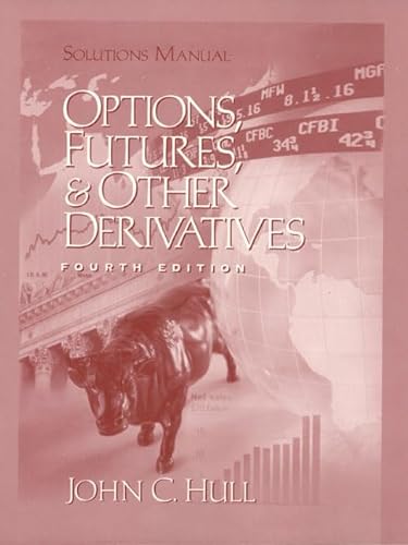 Imagen de archivo de Solutions Manual : Options Futures and other Derivatives a la venta por Better World Books