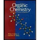 Organic Chemistry: A Brief Survey of Concepts and Applications: Solutions Manual - Philip Bailey