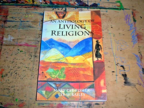 Imagen de archivo de An Anthology of Living Religions a la venta por ThriftBooks-Atlanta