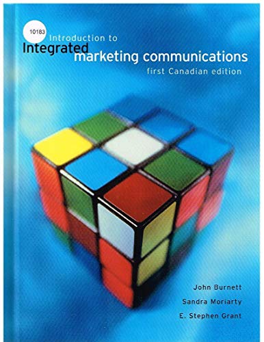 Beispielbild fr Integrated Marketing Communications : A Canadian Introduction zum Verkauf von Better World Books
