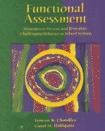 Imagen de archivo de Functional Assessment: Strategies to Prevent and Remediate Challenging Behavior in School Settings a la venta por ThriftBooks-Dallas