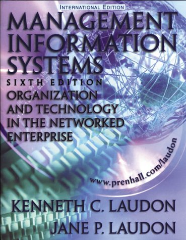 9780130156822: Management Information Systems: Organization and Technology in the Networked Enterprise: International Edition