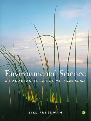 9780130157607: Environmental Science: A Canadian Perspective (2nd Edition)