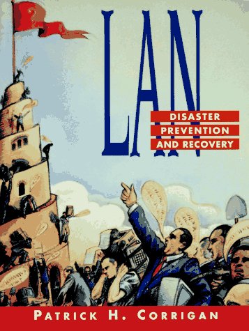 Stock image for LAN : Disaster Prevention and Recovery for sale by Wonder Book
