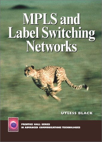 Stock image for MPLS and Label Switching Networks for sale by Wonder Book