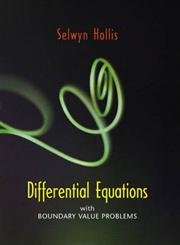 Differential Equations with Boundary Value Problems (9780130159274) by Hollis, Selwyn