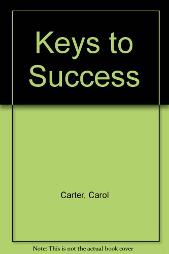 Keys to Success (9780130160904) by Carter, Carol; Bishop, Joyce