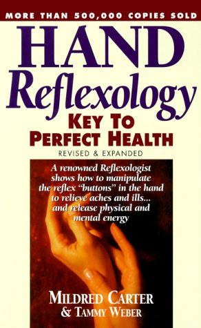 Stock image for Hand Reflexology: Key to Perfect Health for sale by dsmbooks