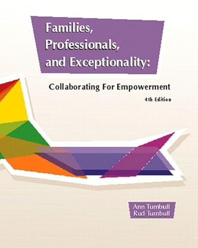 Imagen de archivo de Families, Professionals, and Exceptionality: Collaborating for Empowerment 4th a la venta por a2zbooks