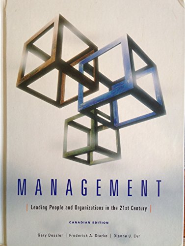 Beispielbild fr Management : Leading and Organizing in the 21st Century zum Verkauf von Better World Books