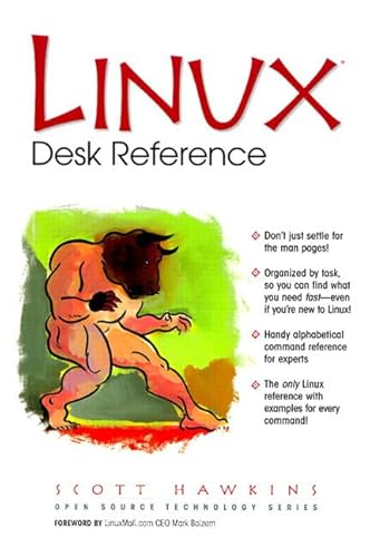 Beispielbild fr Linux Desk Reference (Open Source Technology Series) zum Verkauf von Wonder Book